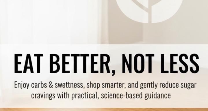 Eat Better, Not Less