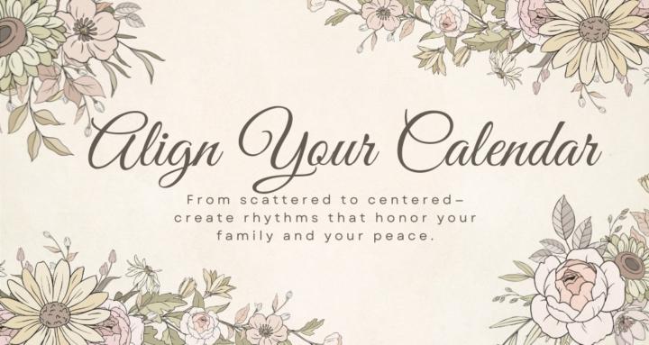 Align Your Calendar