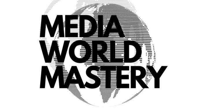 MEDIA WORLD MASTERY