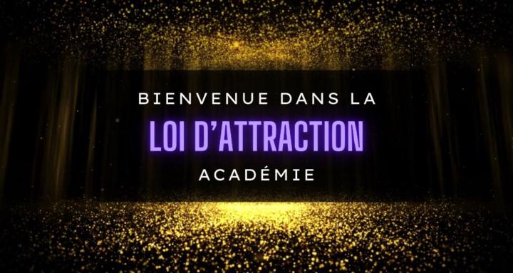 Loi d'attraction Académie