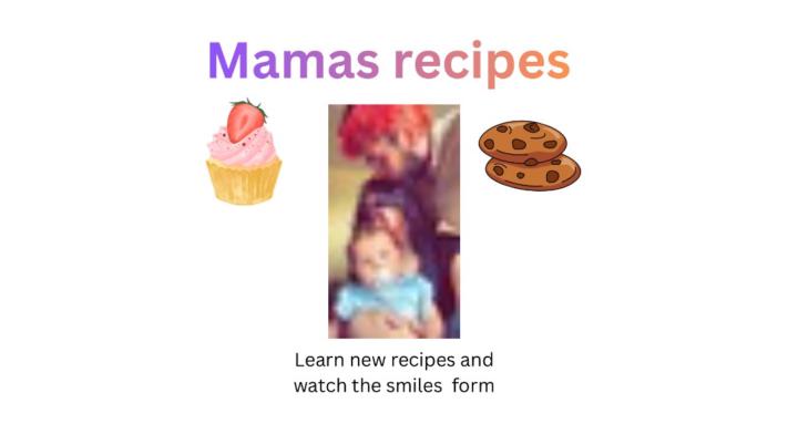 Mamas recipes