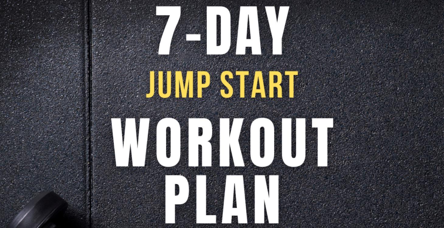 7-Day Jump Start Plan