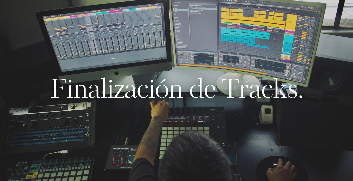 Finalización de Tracks.
