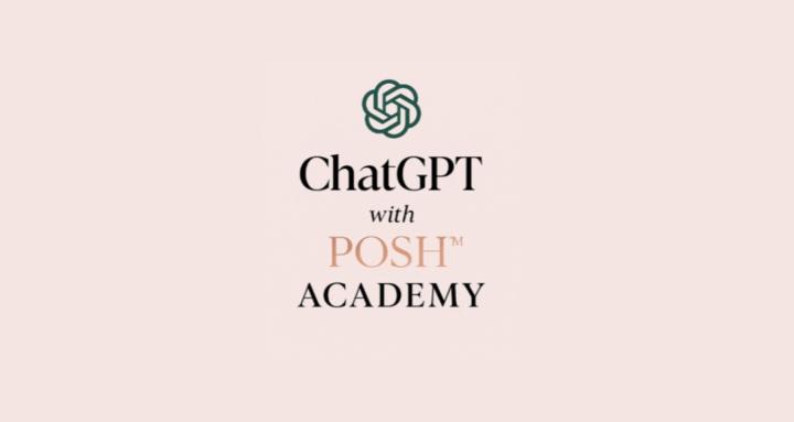 ChatGPT with Posh Academy