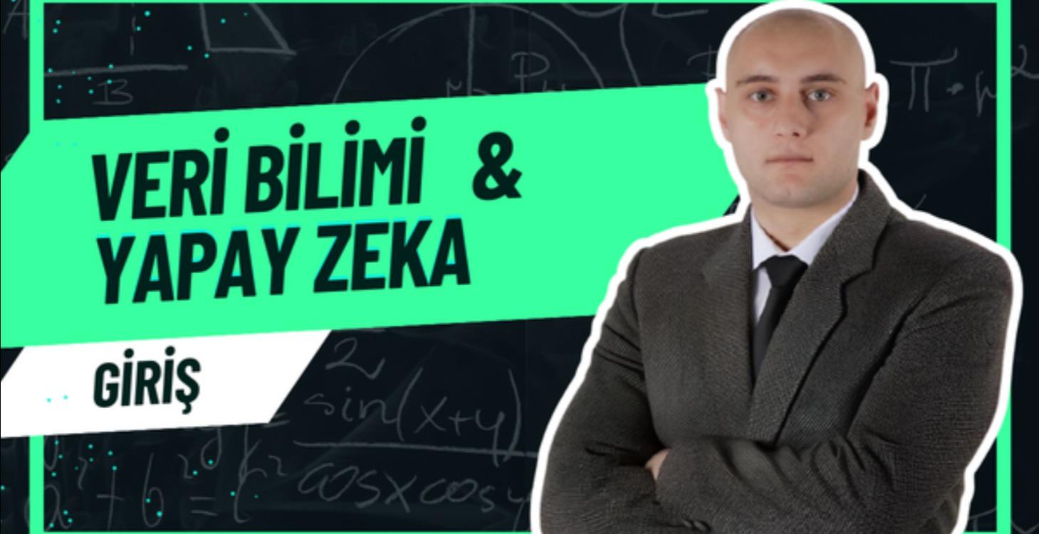 GİRİŞ : Data Science & AI