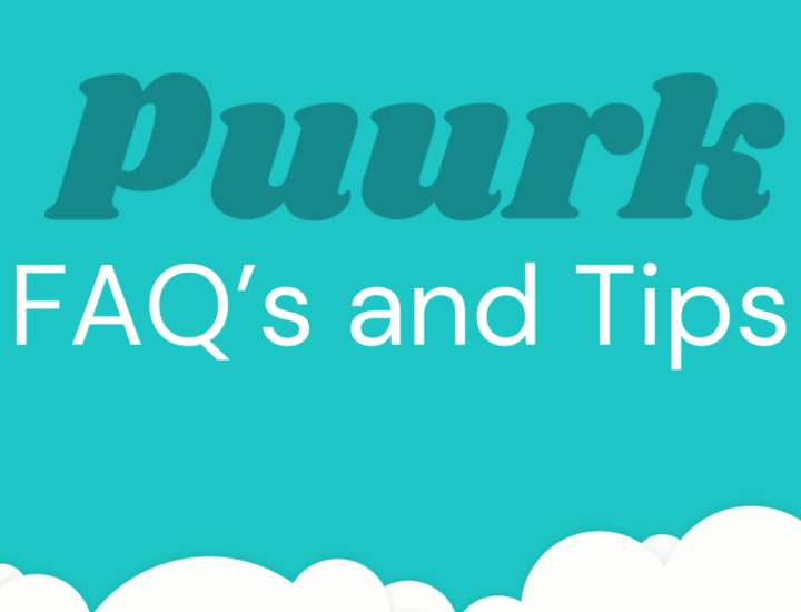 FAQ's and Running Puurk 