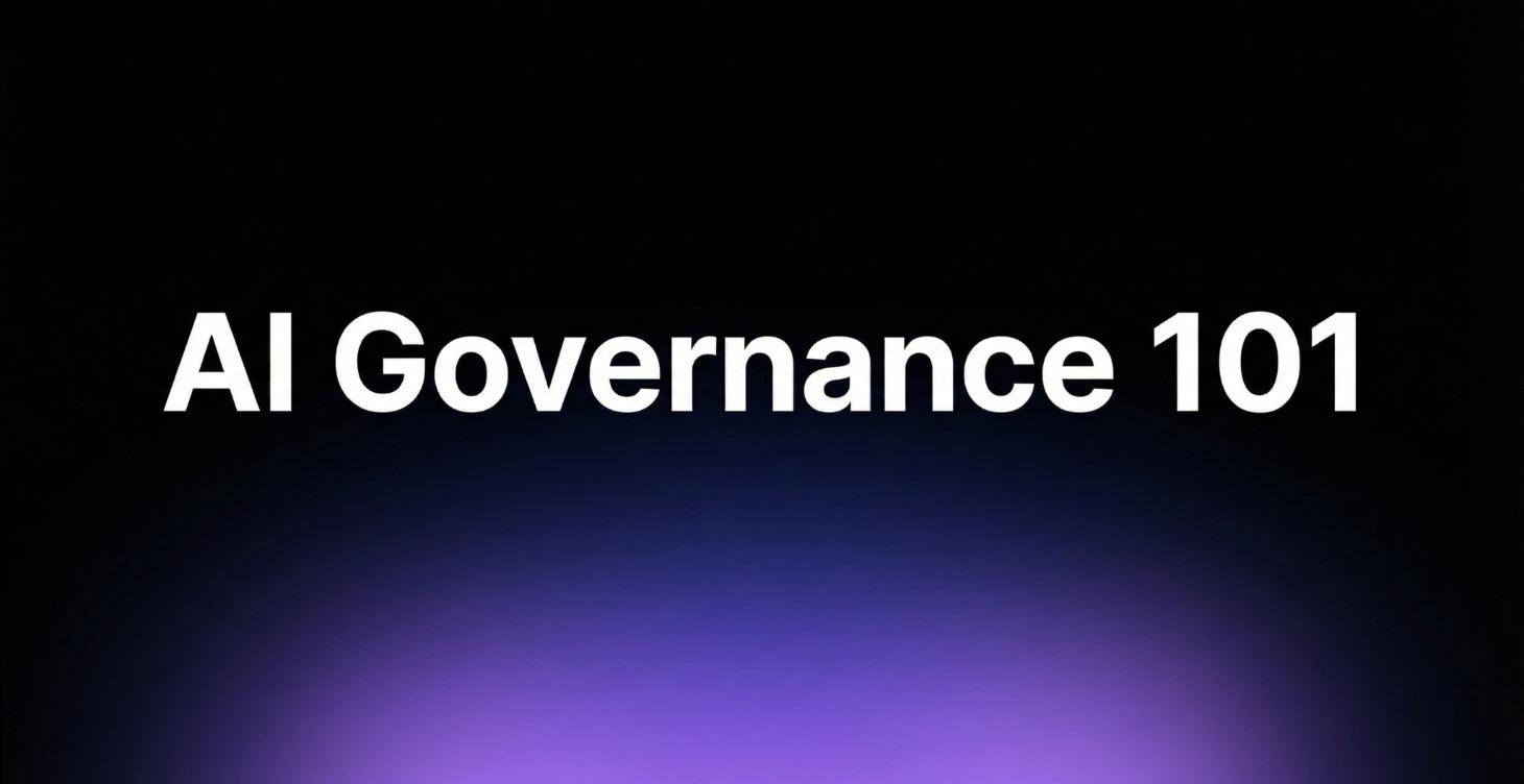 AI Governance 101