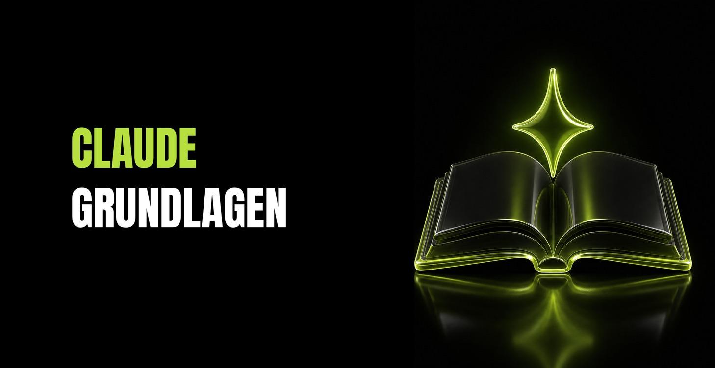 Claude Grundlagen