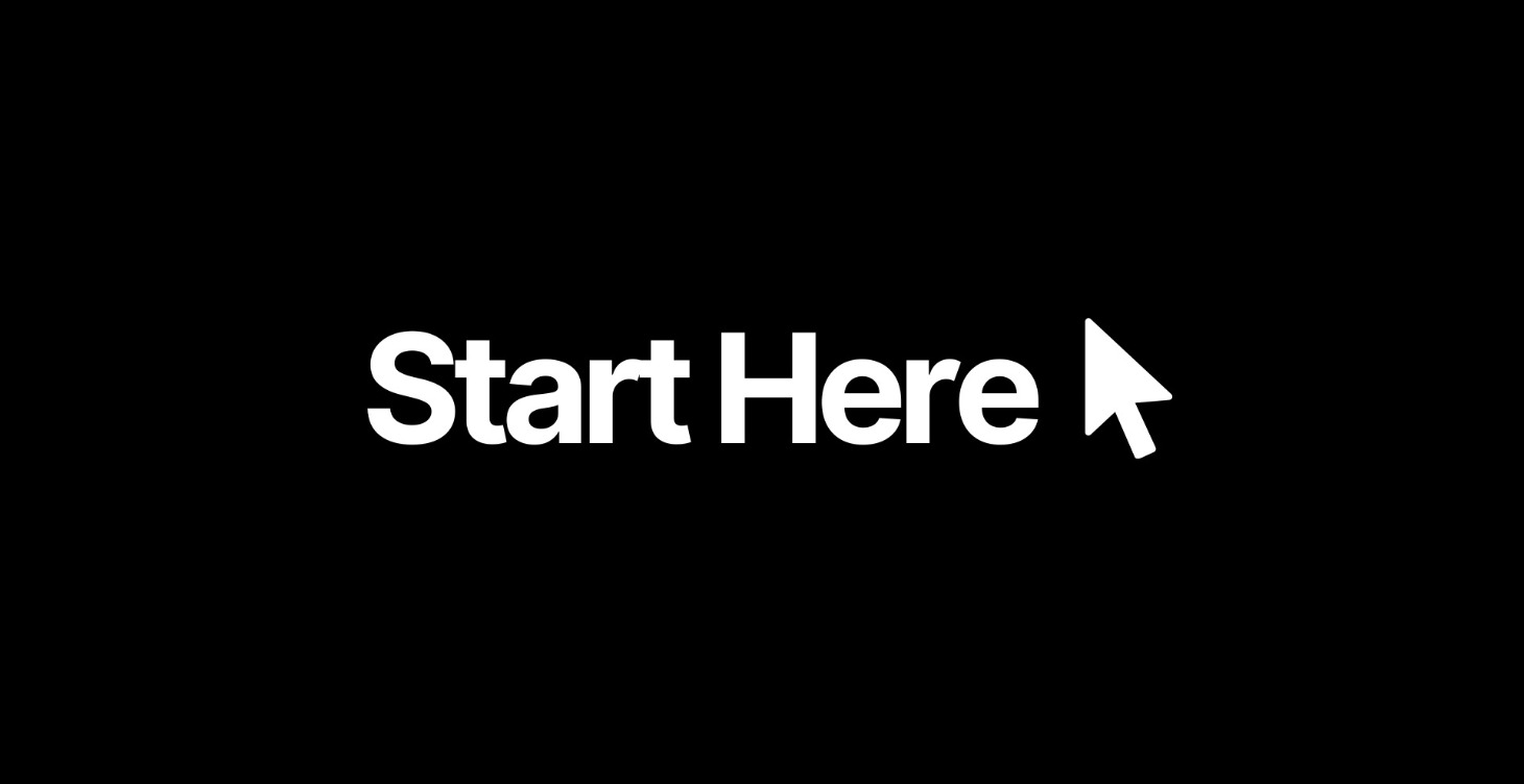 Start Here