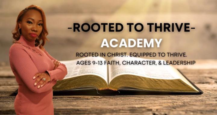 Rooted to Thrive Academy 