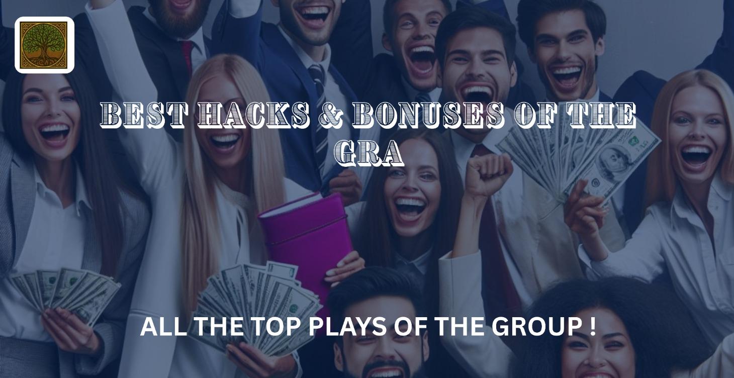 BEST HACKS & BONUSES OF THE GRA