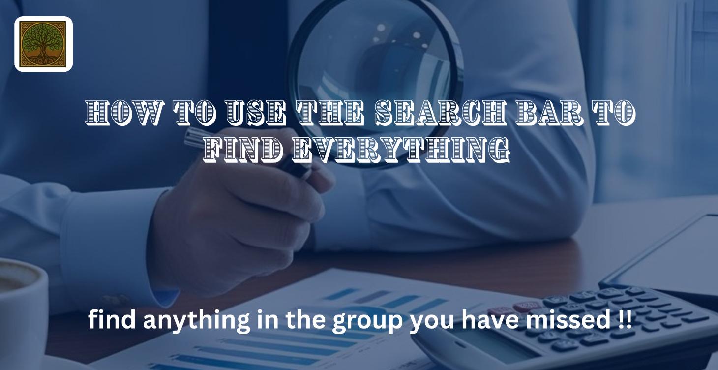 How to Use the search bar to find everything