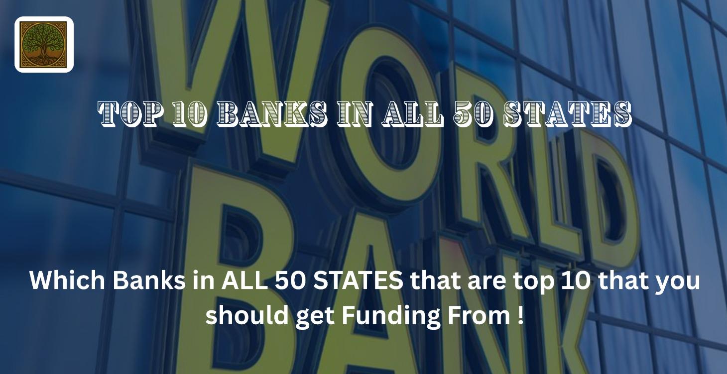 TOP 10 BANKS IN ALL 50 STATES