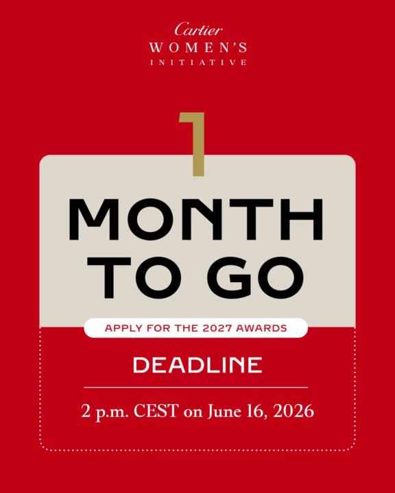 Cartier Women’s Initiative, 1 month to go