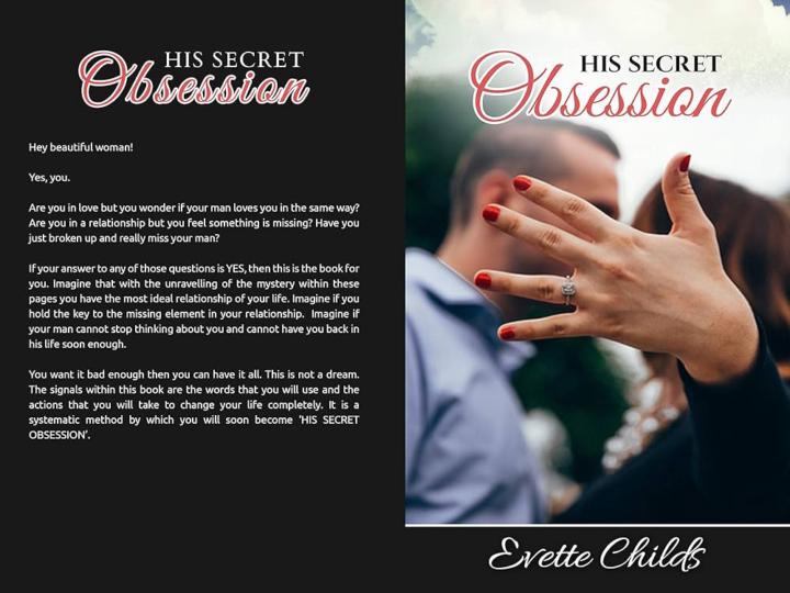 His secret obsession.