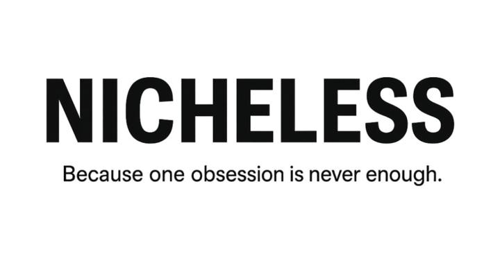NICHELESS