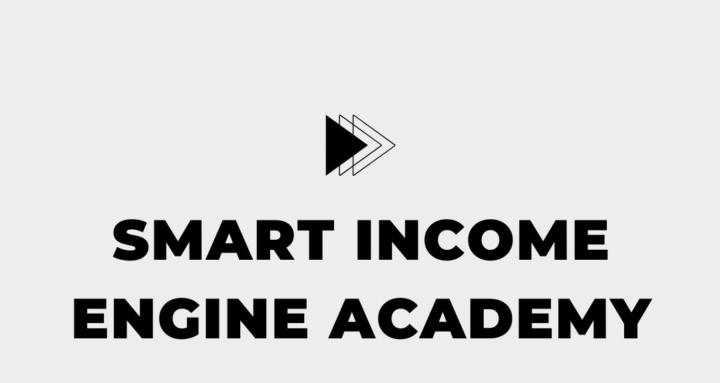 Smart Income Engine Academy