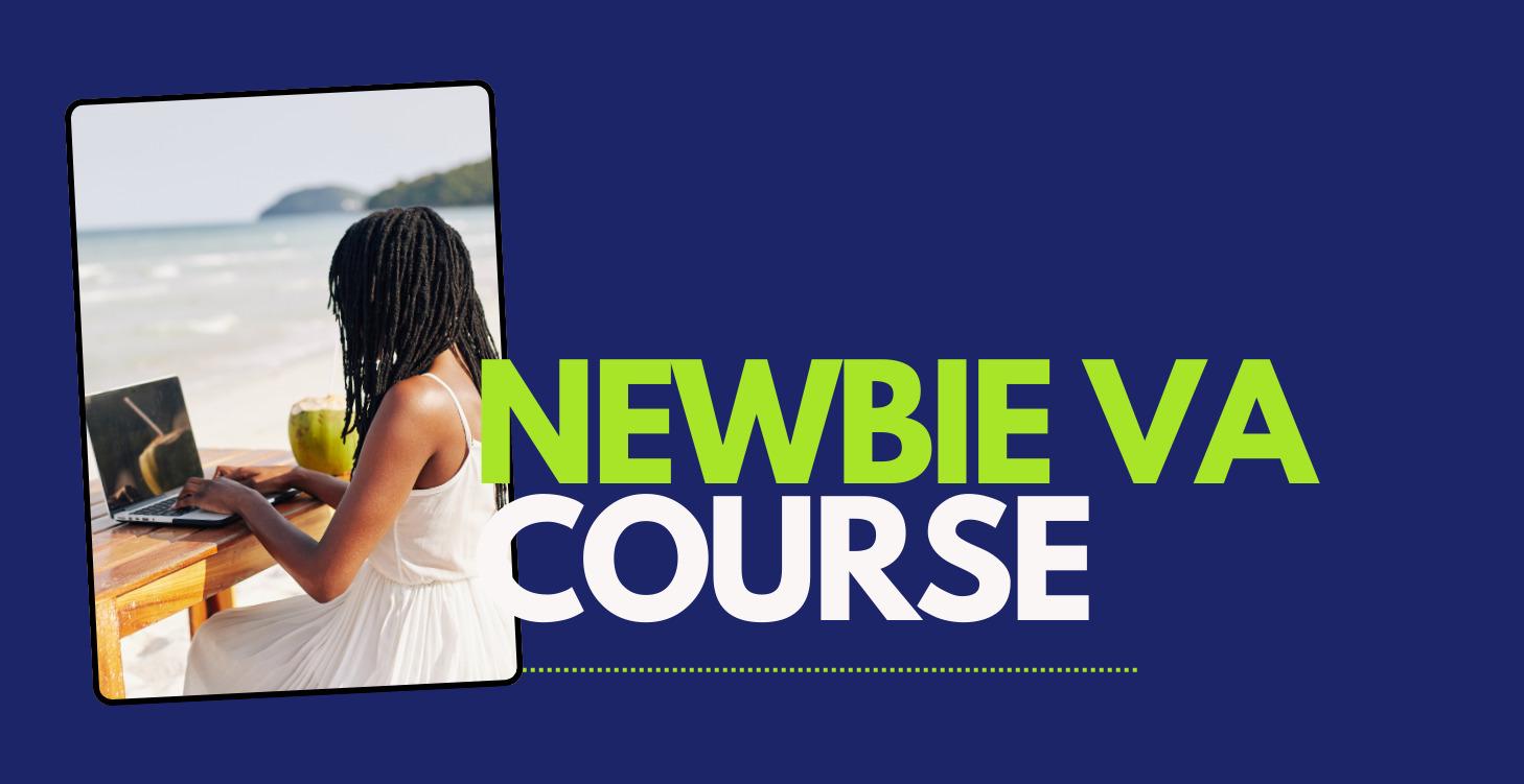 Newbie VA Course