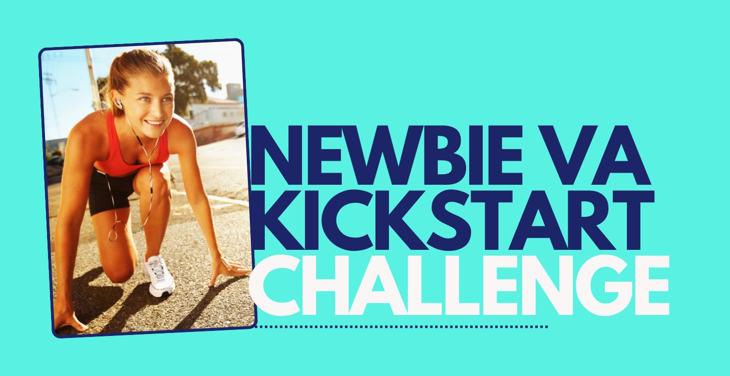 7-Day “Newbie VA Kickstart Challenge”