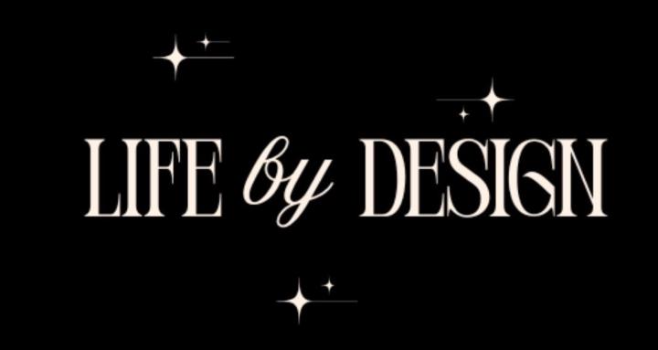 Life by Design