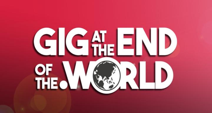 The Gig @ The End Of The World