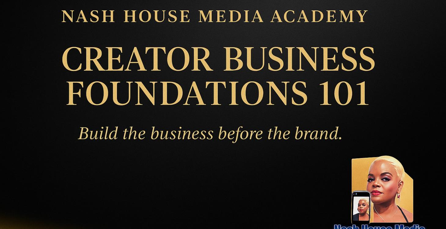 Creator Business Foundations 101