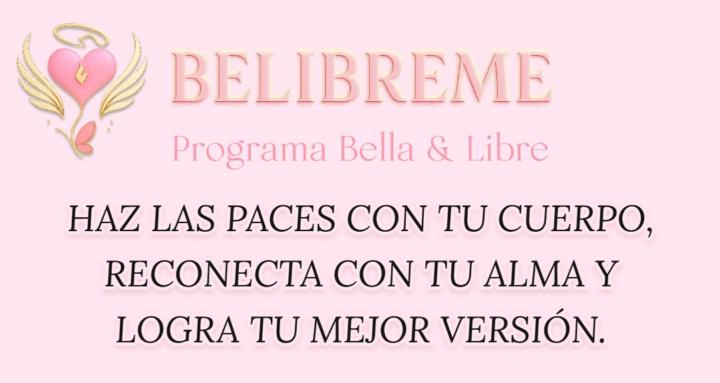 Programa Bella y Libre❤️‍🔥