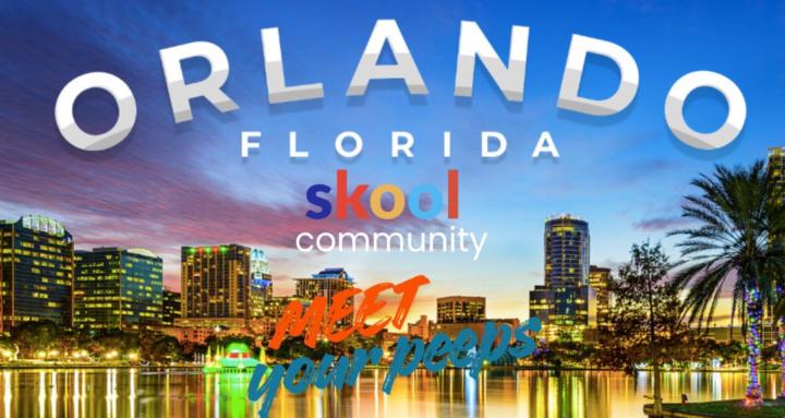 🇺🇸 Skool IRL: Orlando