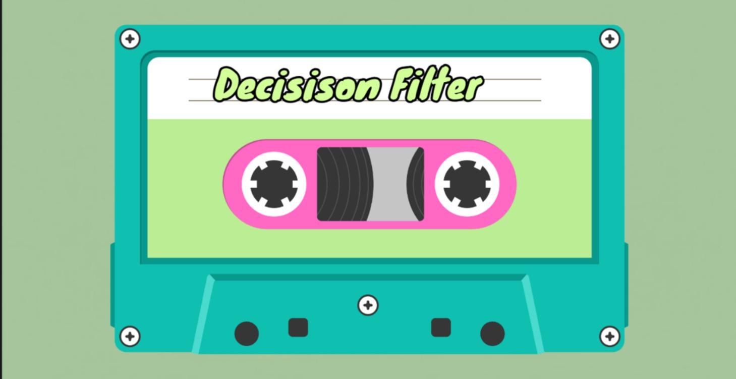 1. The Decision Filter