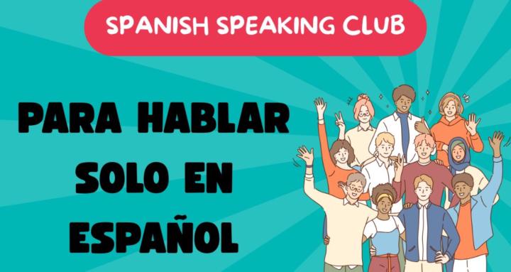 Spanish Speaking Club 