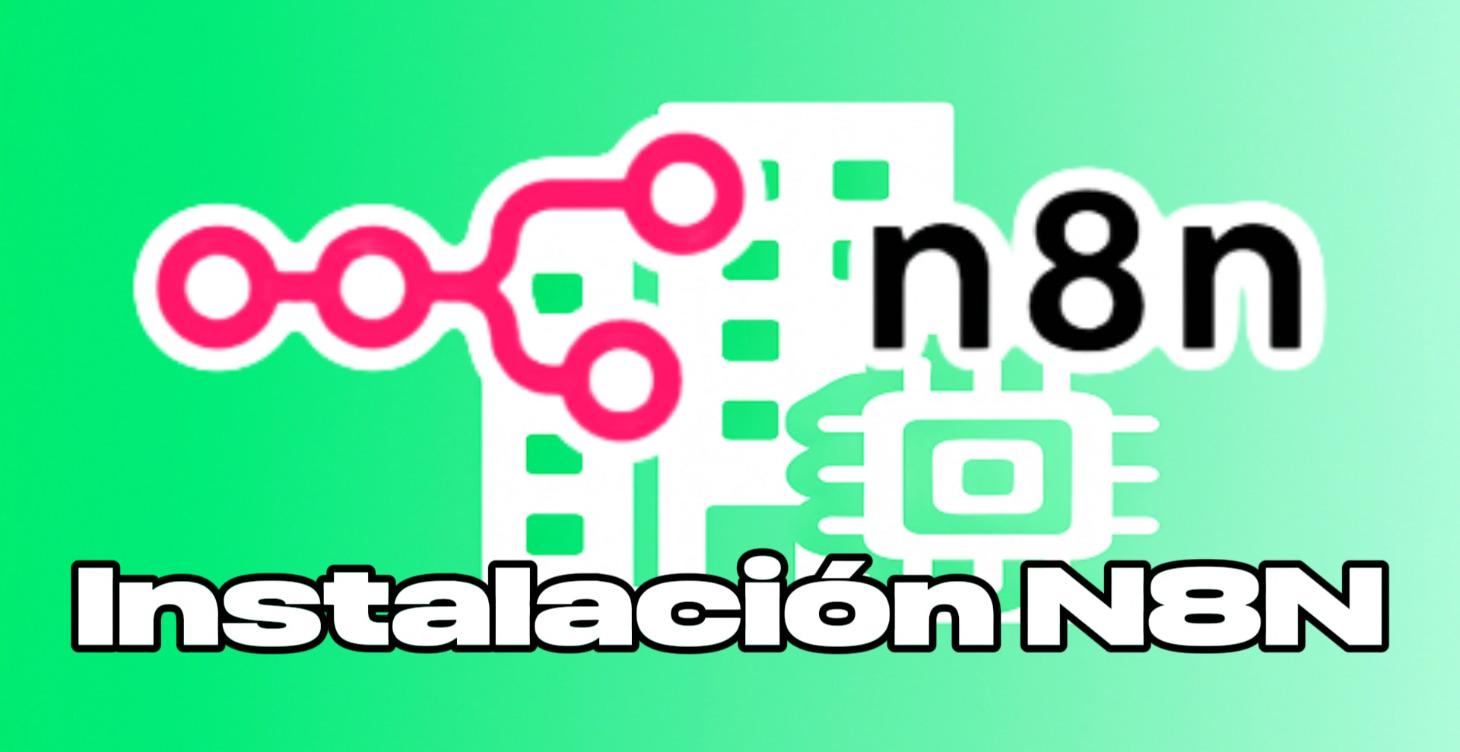 Primeros pasos N8N en tu propio VPS