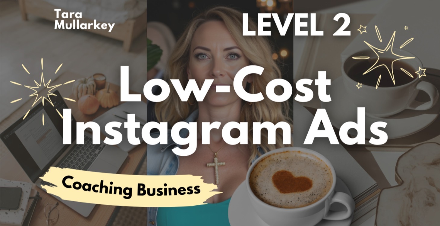 Level 2 | Low Cost Instagram Ads