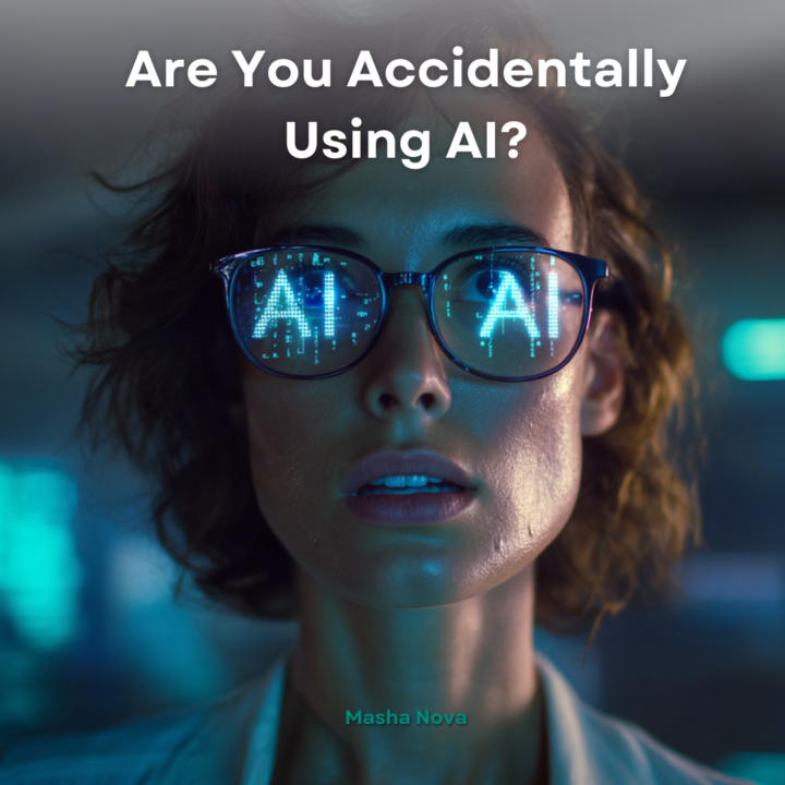 Are you accidentally using AI?