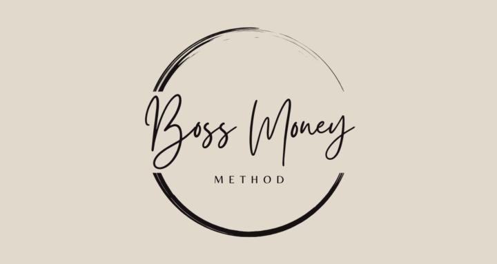 Boss Money Method