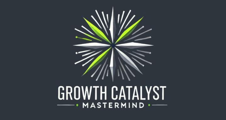 Growth Catalyst Mastermind