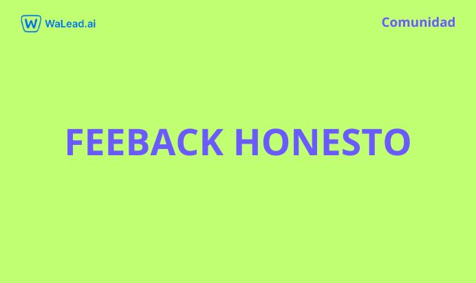 Feedback Honesto sobre WaLead.ai