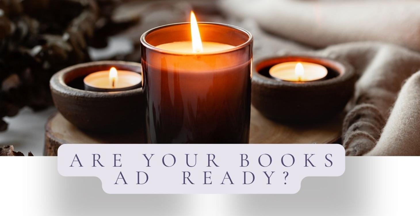 Are your books ad ready?