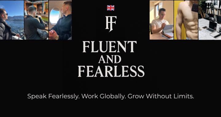 Fluent & Fearless