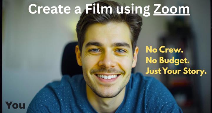 Zoom Filmmaking Lab
