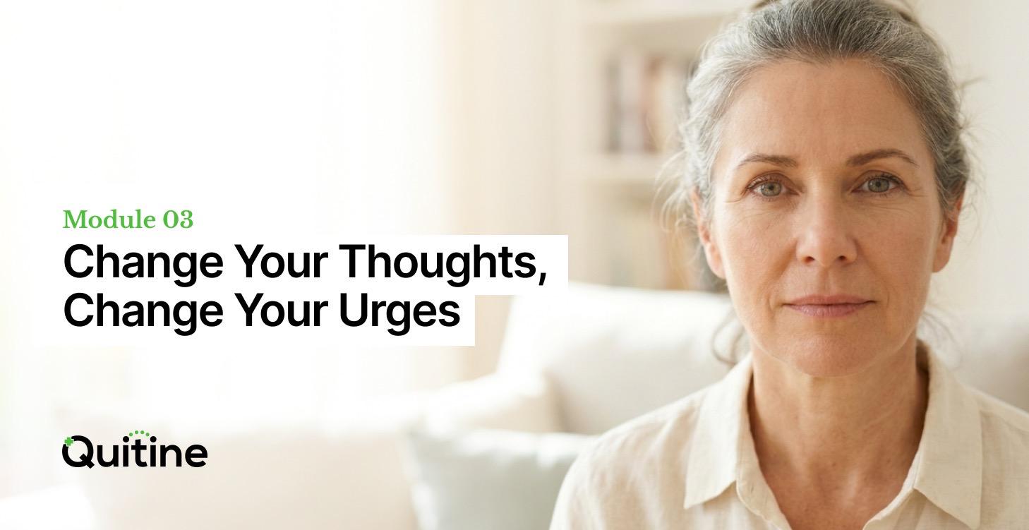 Change Your Thoughts, Change Your Urges