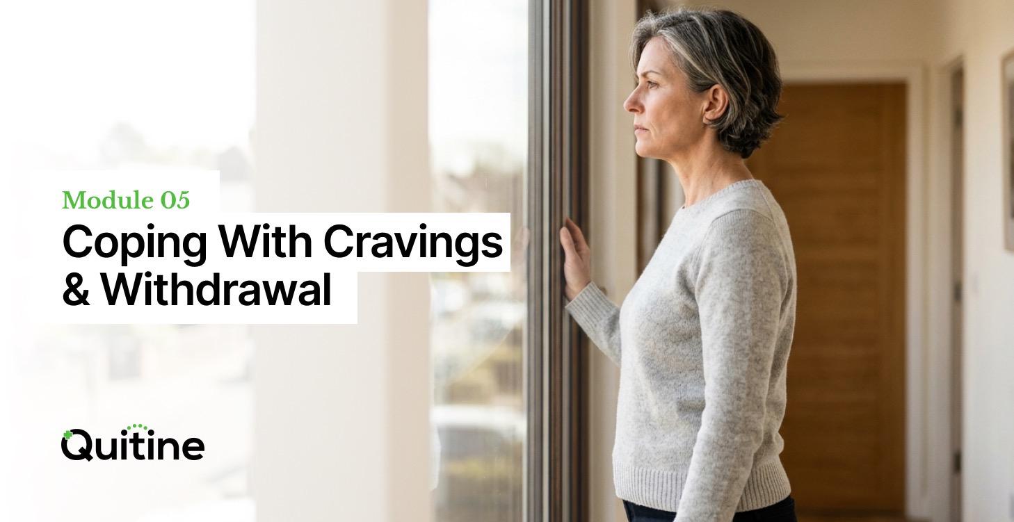 Coping with Cravings & Withdrawal