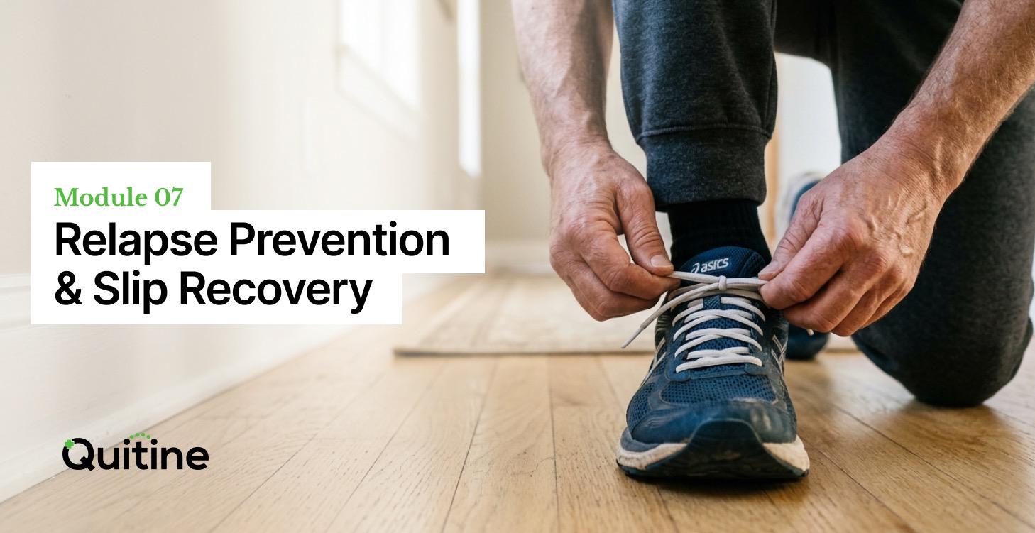 Relapse Prevention & Slip Recovery