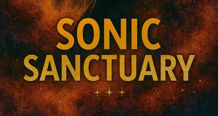 The Sonic Sanctuary
