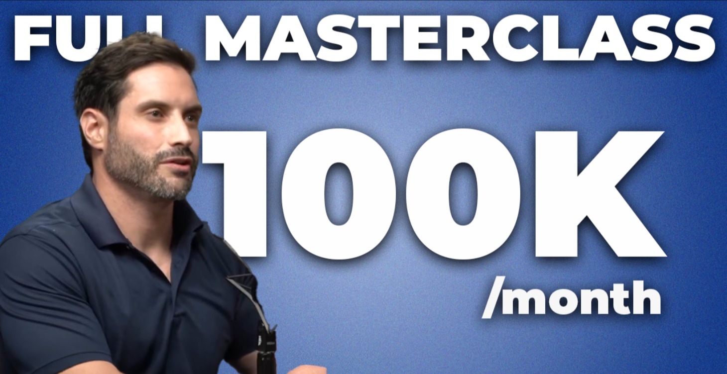 $100k A Month Masterclass