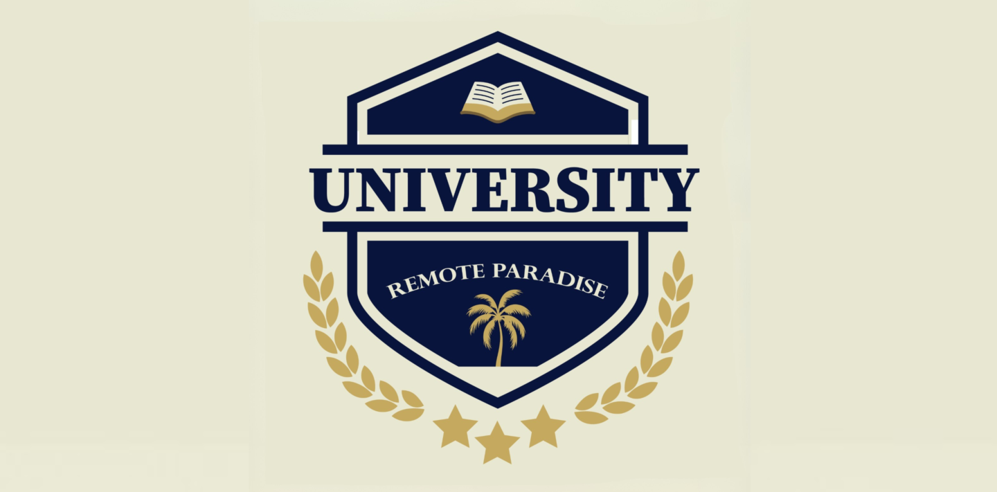 Remote Paradise University