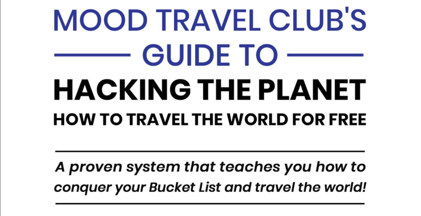MOOD Travel Club's Guide to Hacking the Planet