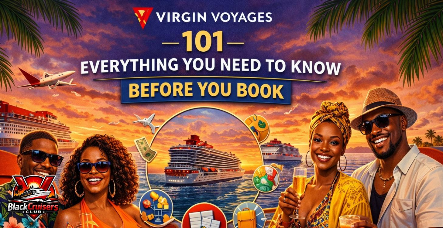 Virgin Voyages 101: Before You Book