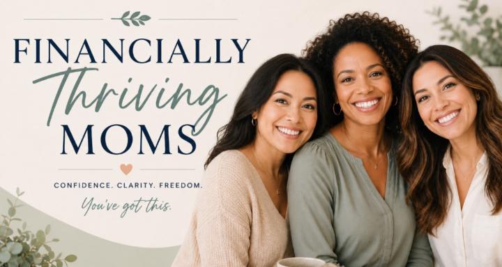 Financially Thriving Moms