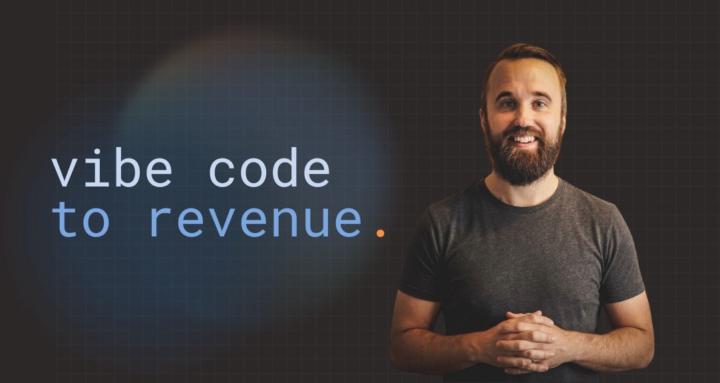 Vibe Code To Revenue