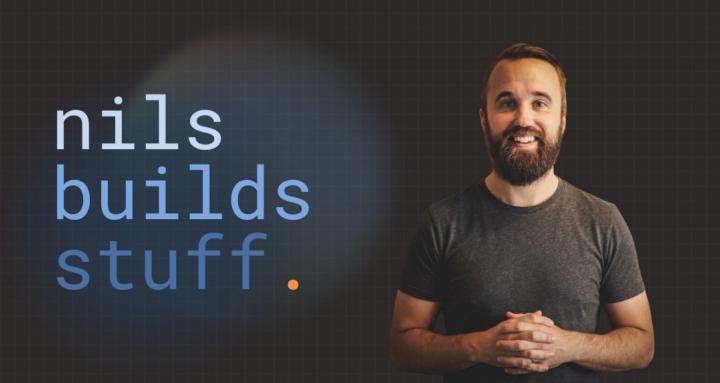 Nils Builds Stuff